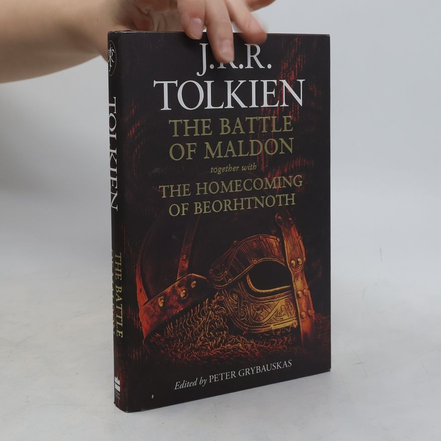 J. R. R. Tolkien The Battle of Maldon