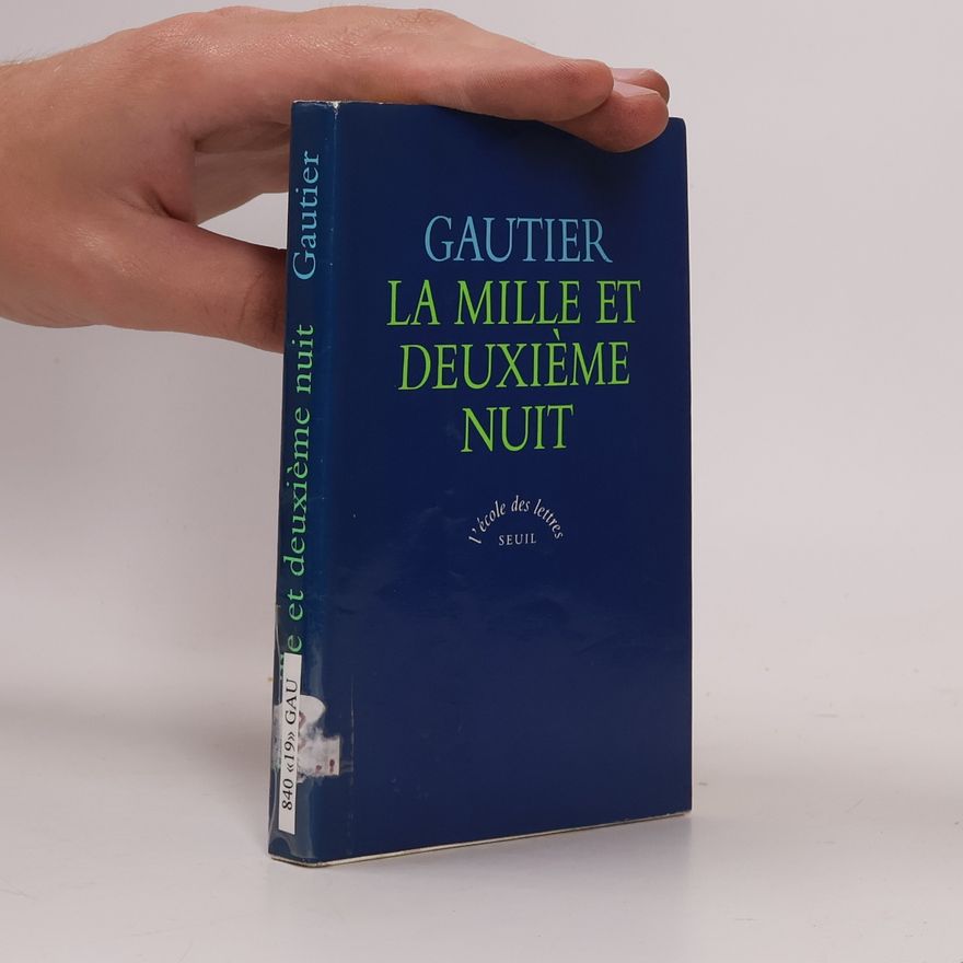 Théophile Gautier Mille et deuxième nuit: Texte intégral
