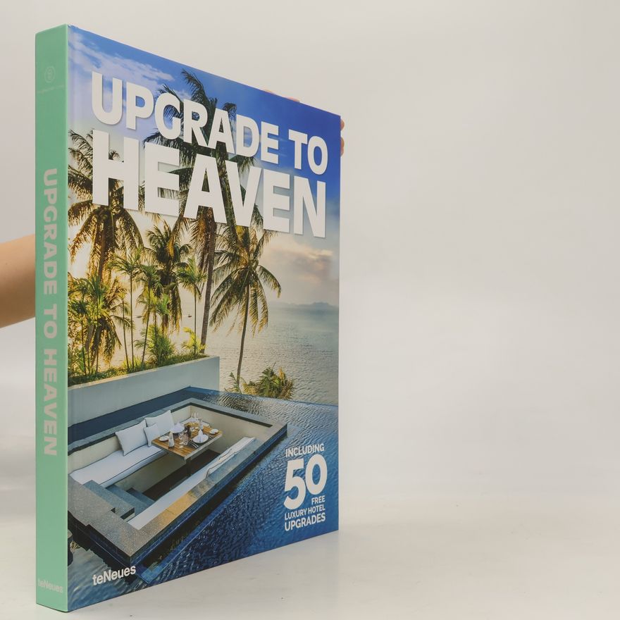 Marina Bauernfeind Upgrade to Heaven: Zweisprachige Ausgabe