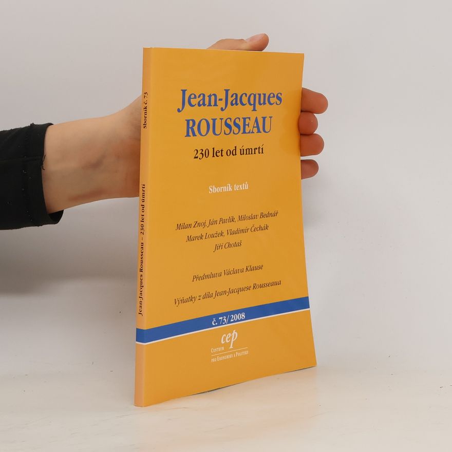 Kolektiv autorů Jean-Jacques Rousseau : 230 let od úmrtí : sborník textů