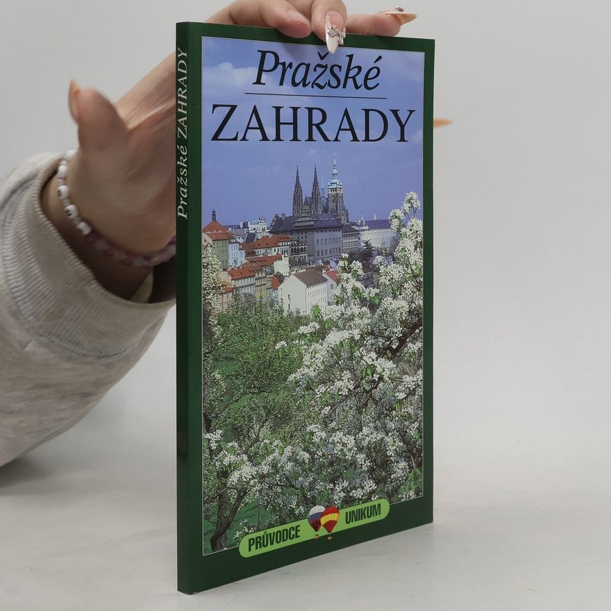 Eduard Škoda Pražské zahrady