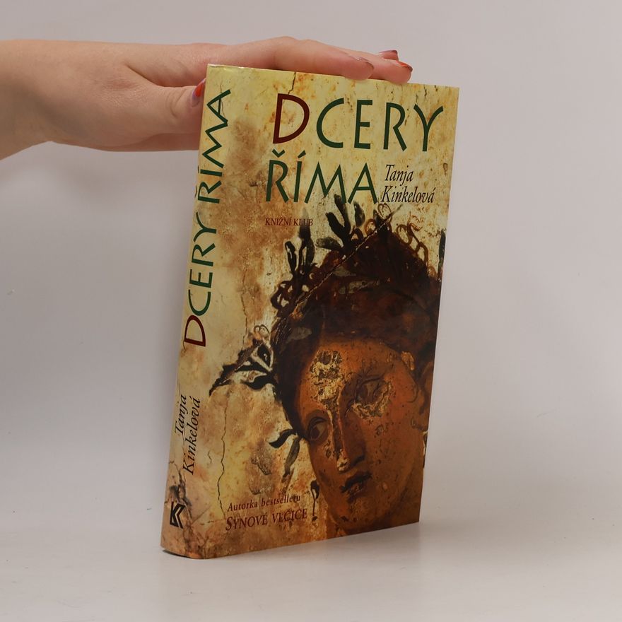 Tanja Kinkel Dcery Říma