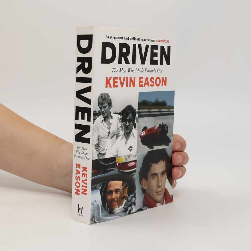 Kevin Eason Driven