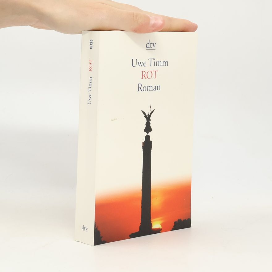 Uwe Timm Rot