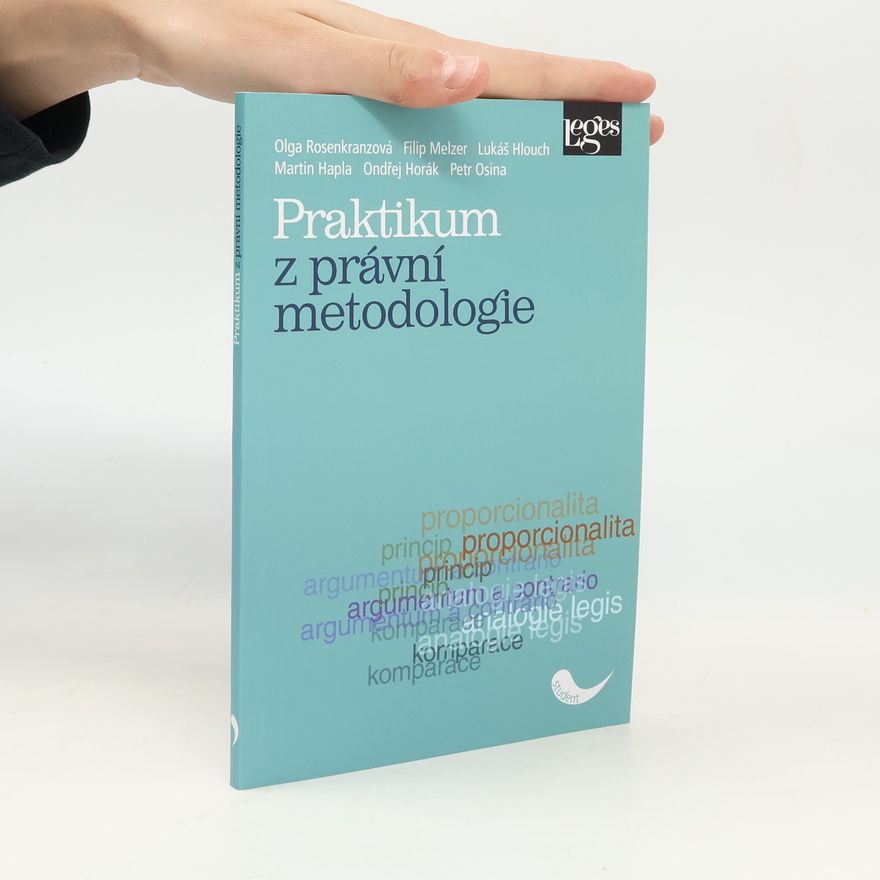 Olga Rosenkranzová Praktikum z právní metodologie
