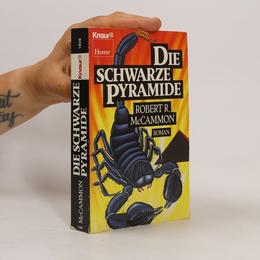Robert R. McCammon Die schwarze Pyramide. Horror-Roman