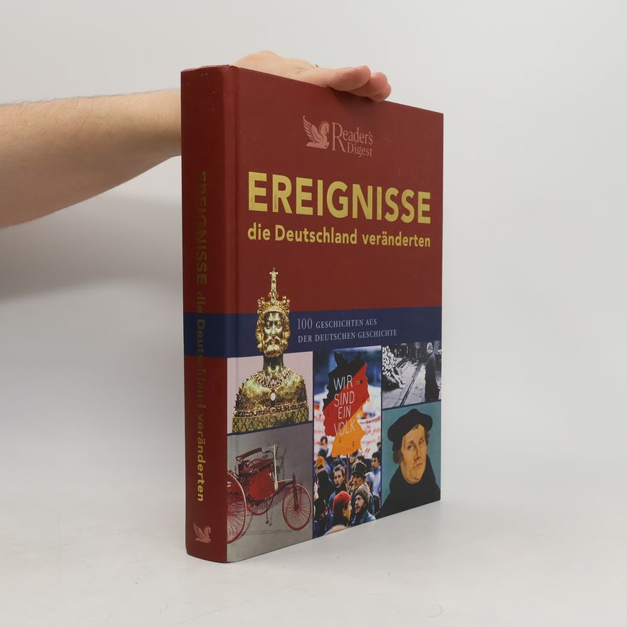 Christiane Schröder Ereignisse, die Deutschland veränderten