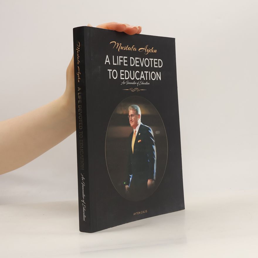 Ayten Çalış A Life Devoted to Education