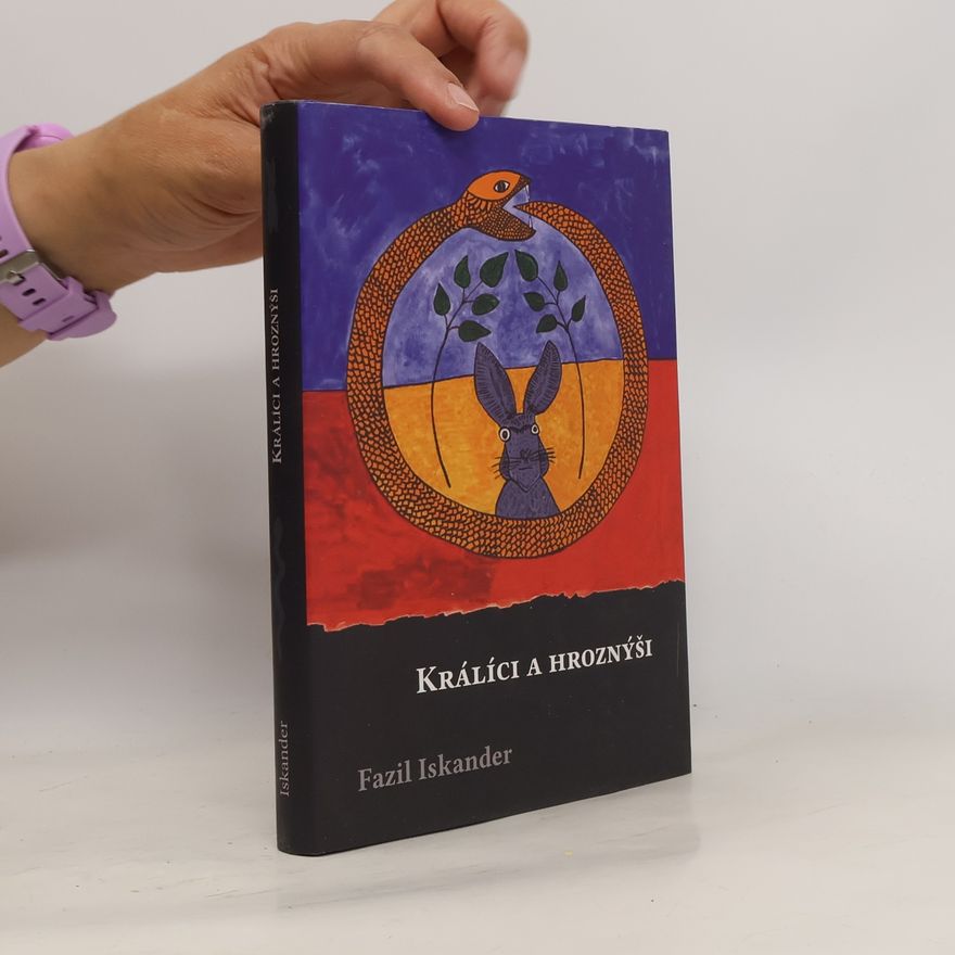 Fazil Iskander Králíci a hroznýši
