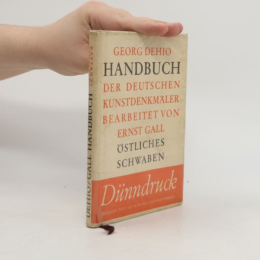 Ernst Gall Handbuch der Deutschen Kunstdenkmäler. Östliches Schwaben