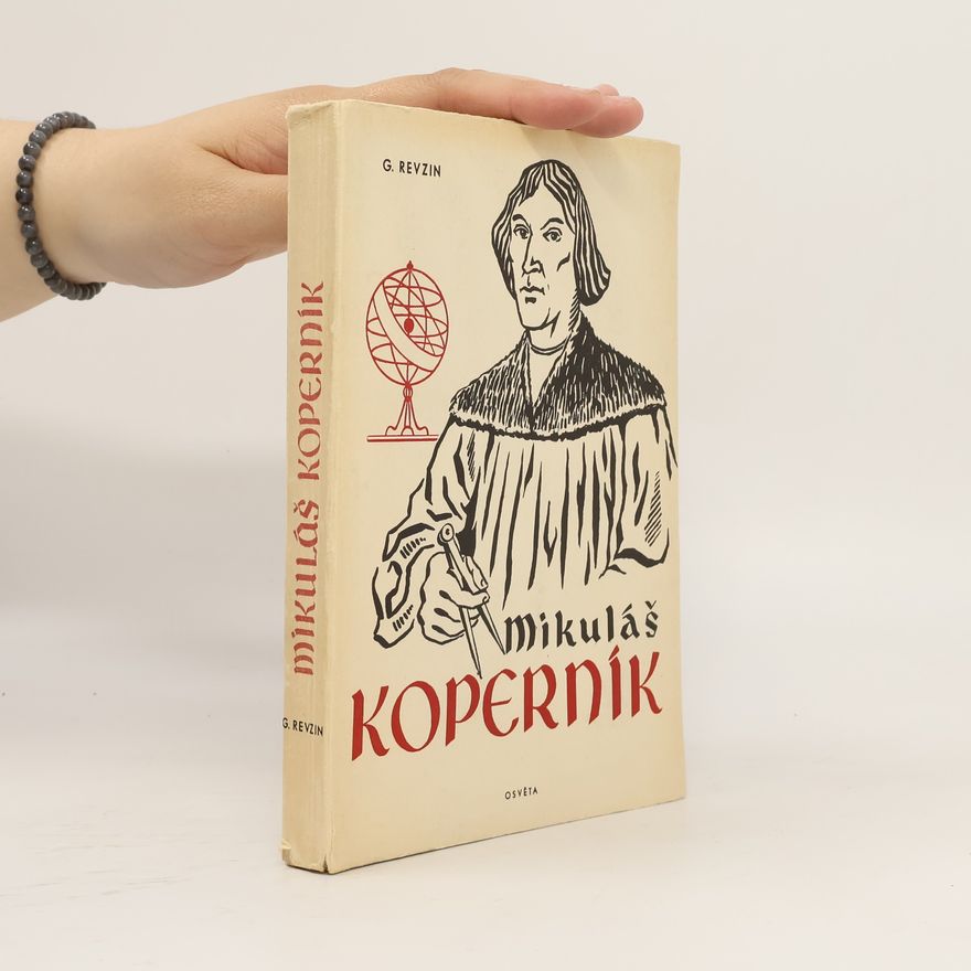 Grigorij Isaakovič Revzin Mikuláš Koperník : (1473-1543)