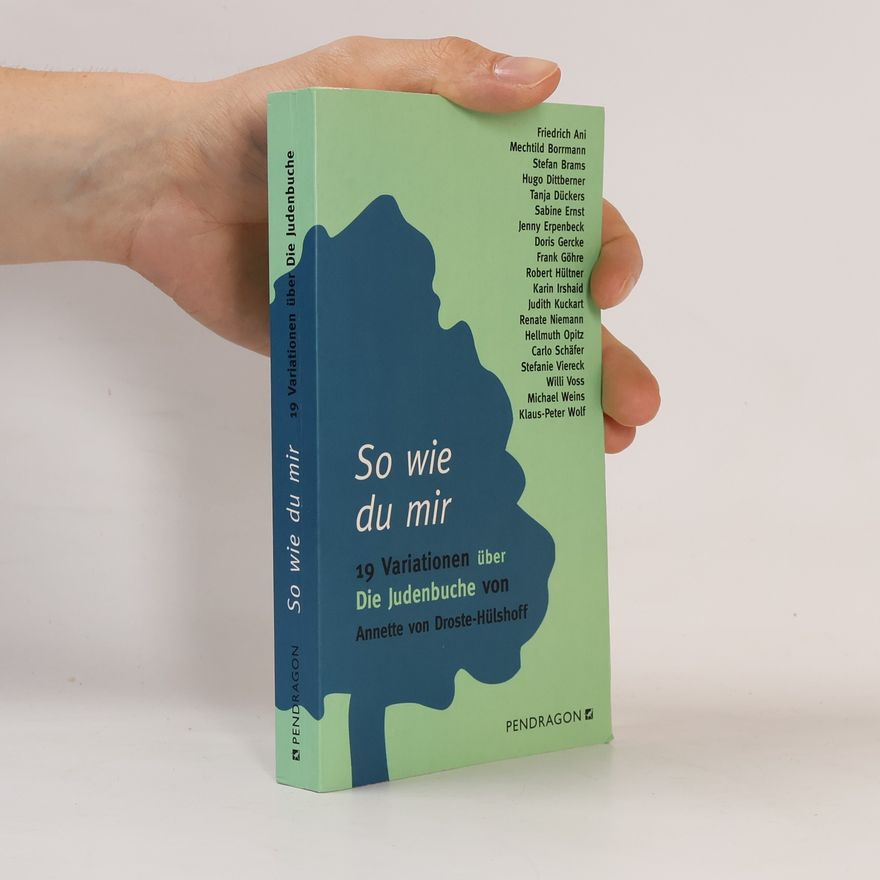 Stefan Brams So wie du mir. 19 Variationen über Die Judenbuche von Annette von Droste-Hülshoff