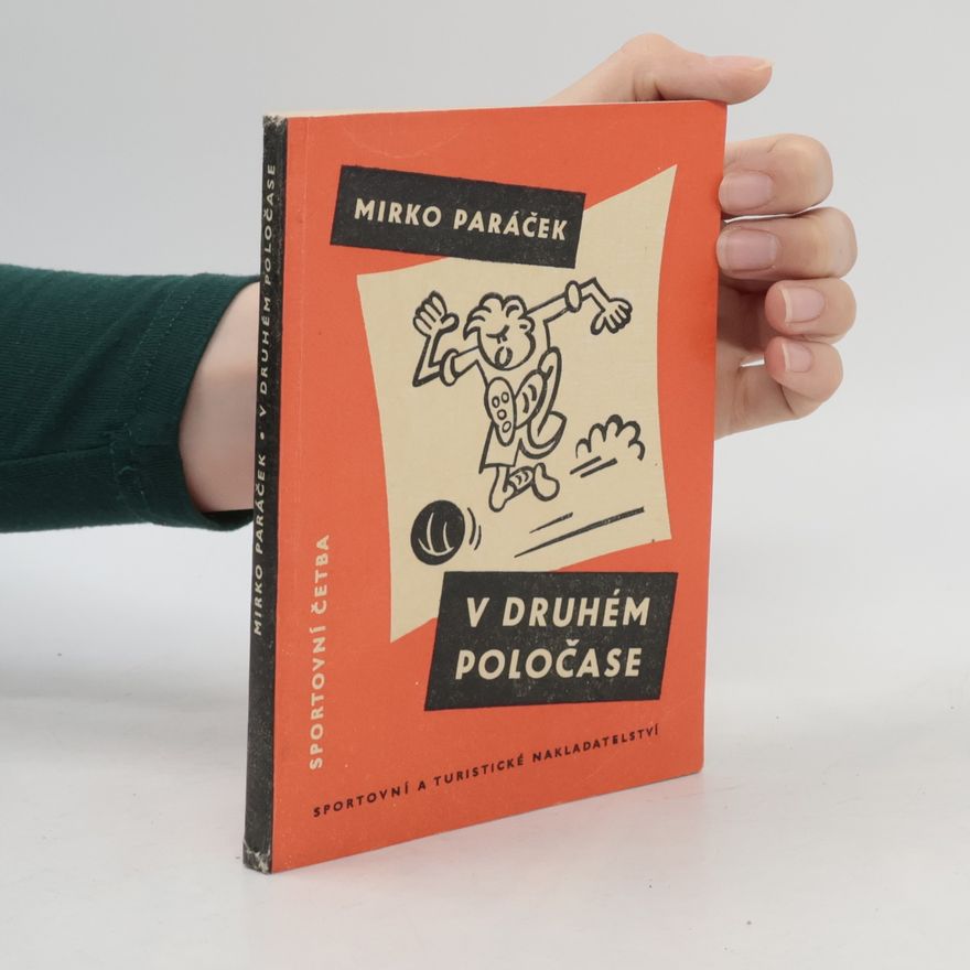 Mirko Paráček V druhém poločase