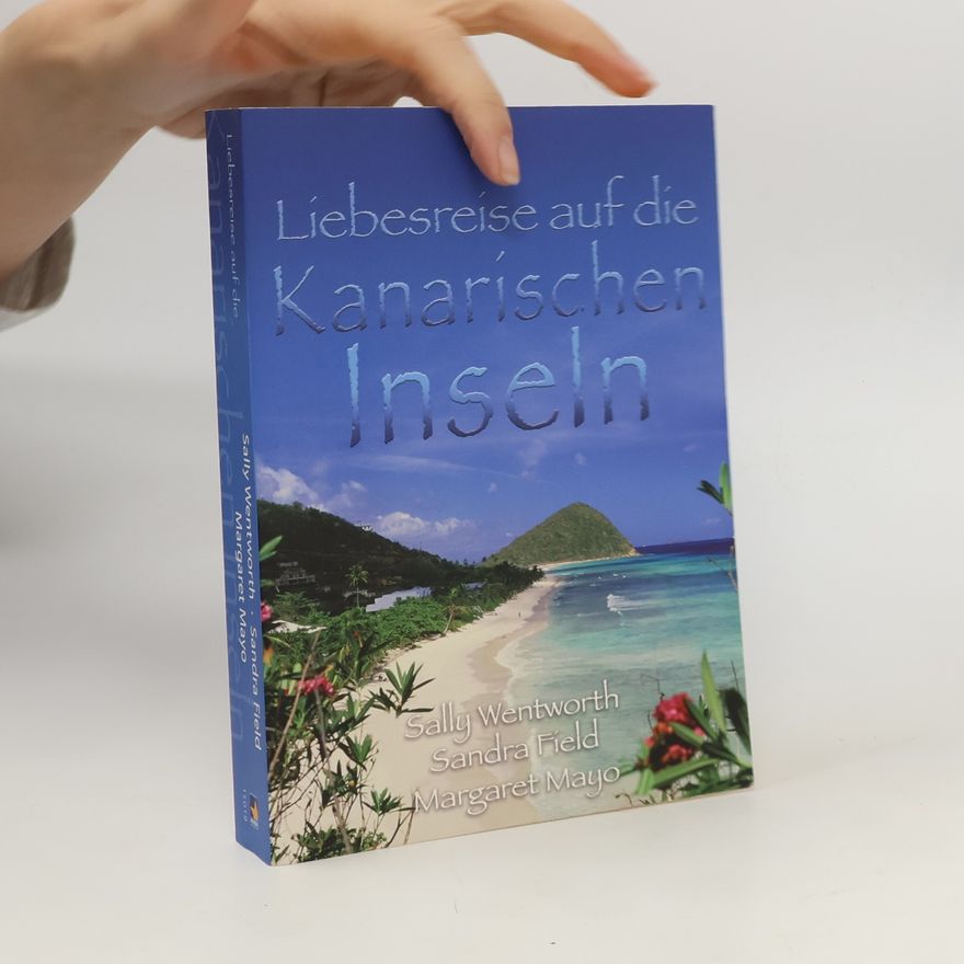 Margaret Mayo Liebesreise auf die kanarischen Inseln