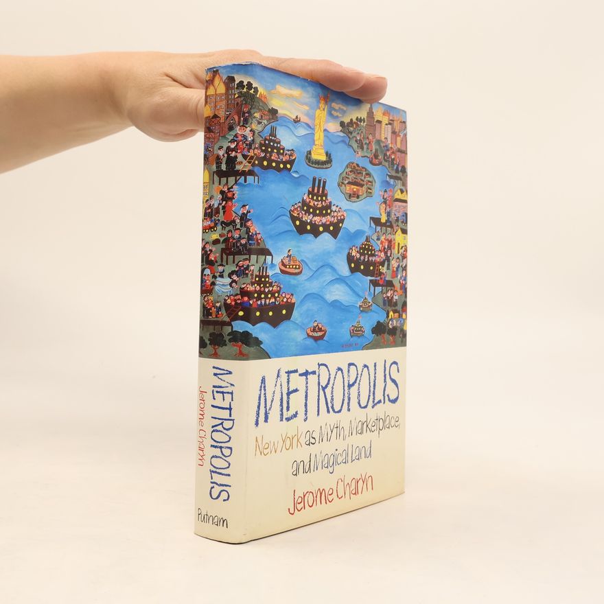 Jerome Charyn Metropolis