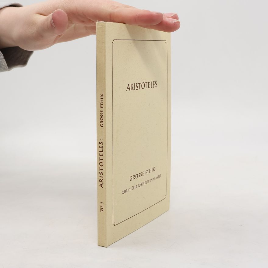 Aristoteles Grosse Ethik