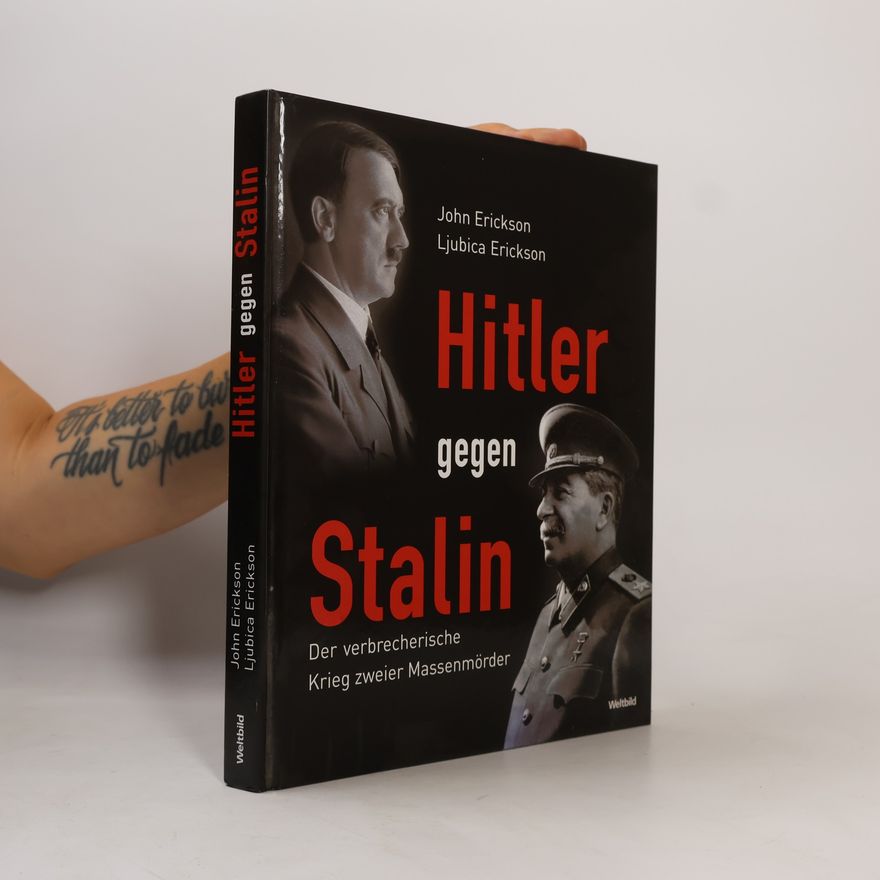 John Erickson Hitler gegen Stalin