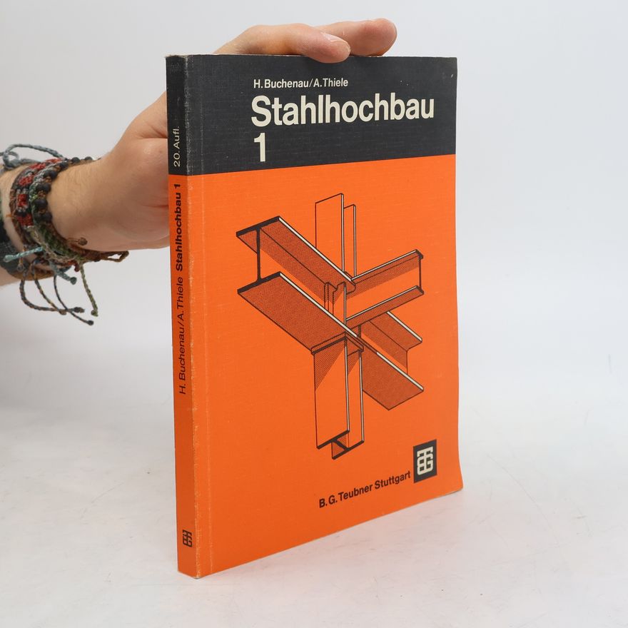 Heinz Buchenau Stahlhochbau - 20. Auflage
