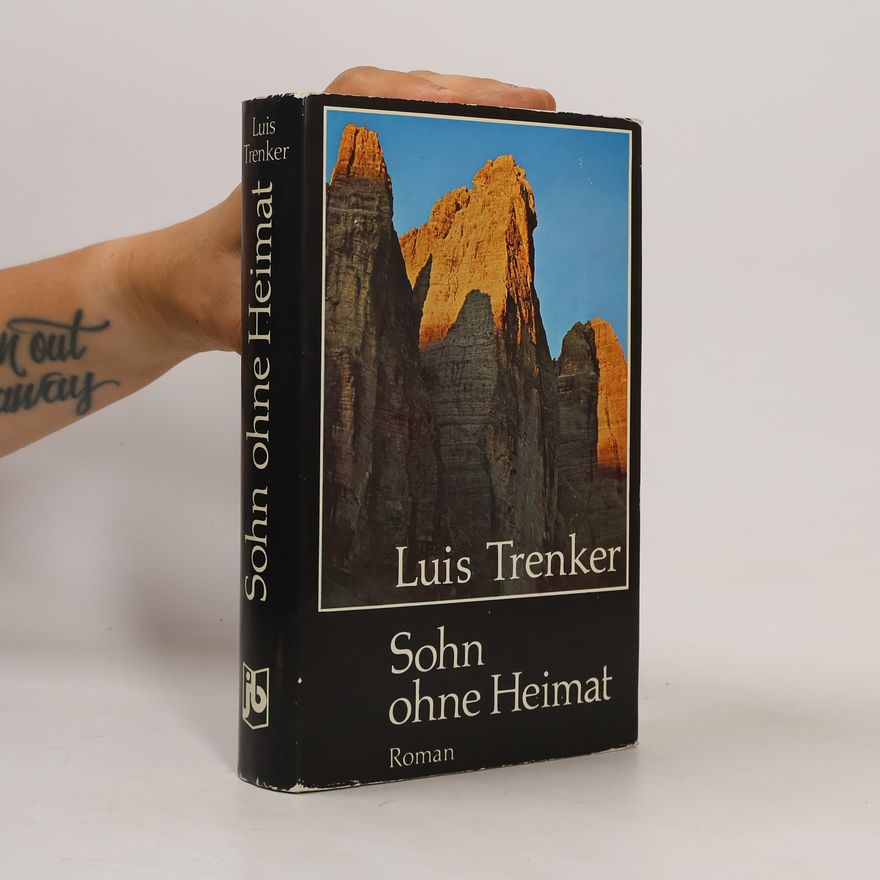 Luis Trenker Sohn ohne Heimat