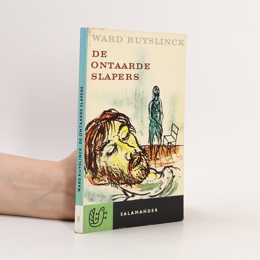 Ward Ruyslinck De ontaarde slapers