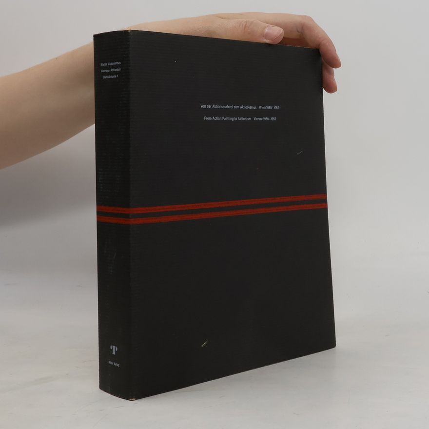Günter Brus Wiener Aktionismus. Viennese actionism. Band Volume 1.