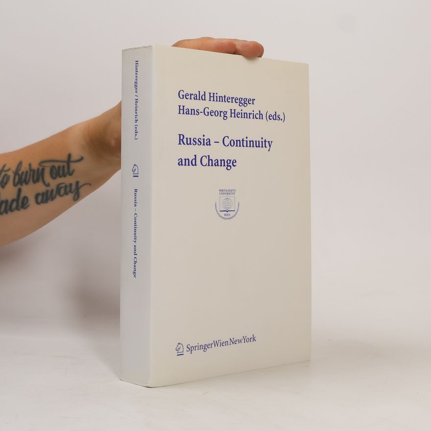 Hans Georg Heinrich Russia - Continuity and Change