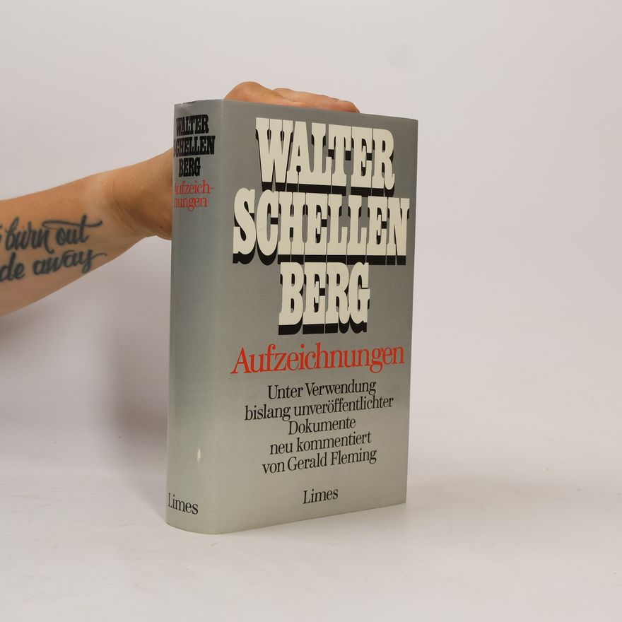 Walter Schellenberg Aufzeichnungen