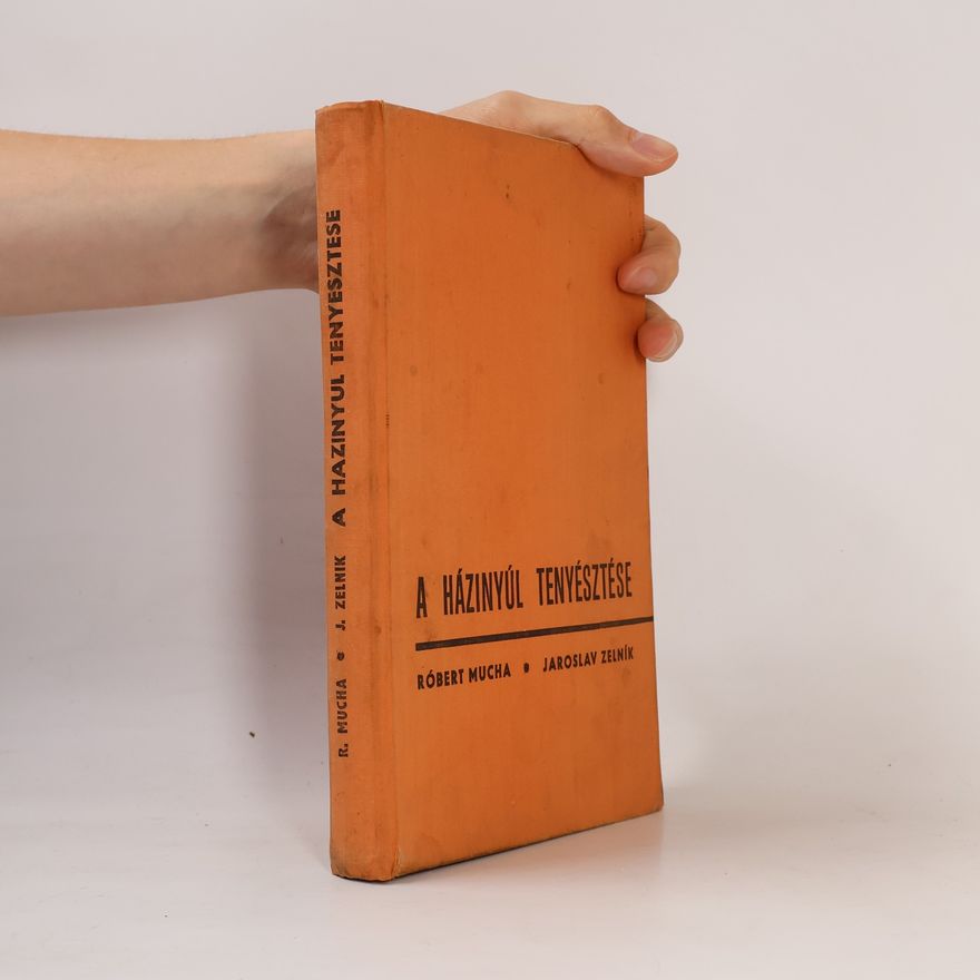 Jaroslav Zelník A házinyúl tenyésztése
