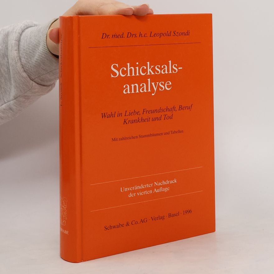Léopold Szondi Schicksalsanalyse Genetik des Schicksals