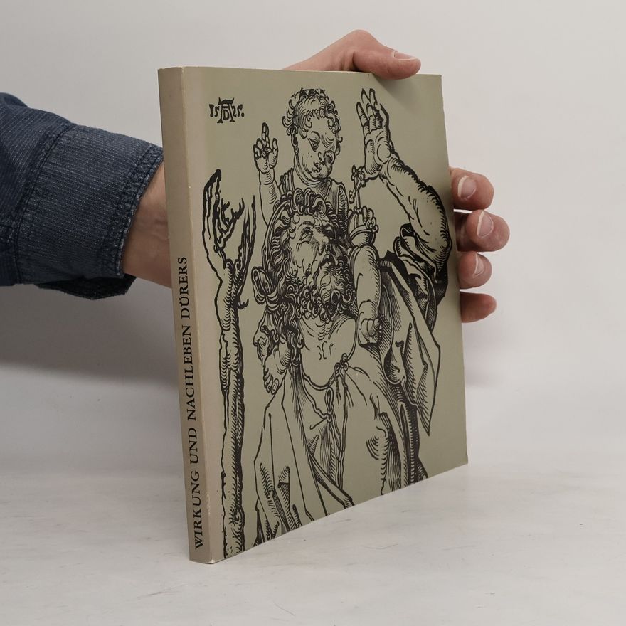 Albrecht Dürer Wirkung und Nachleben Dürers