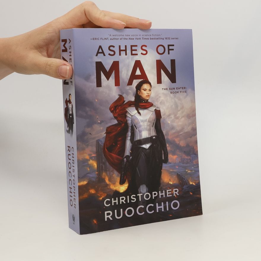 Christopher Ruocchio Ashes of Man