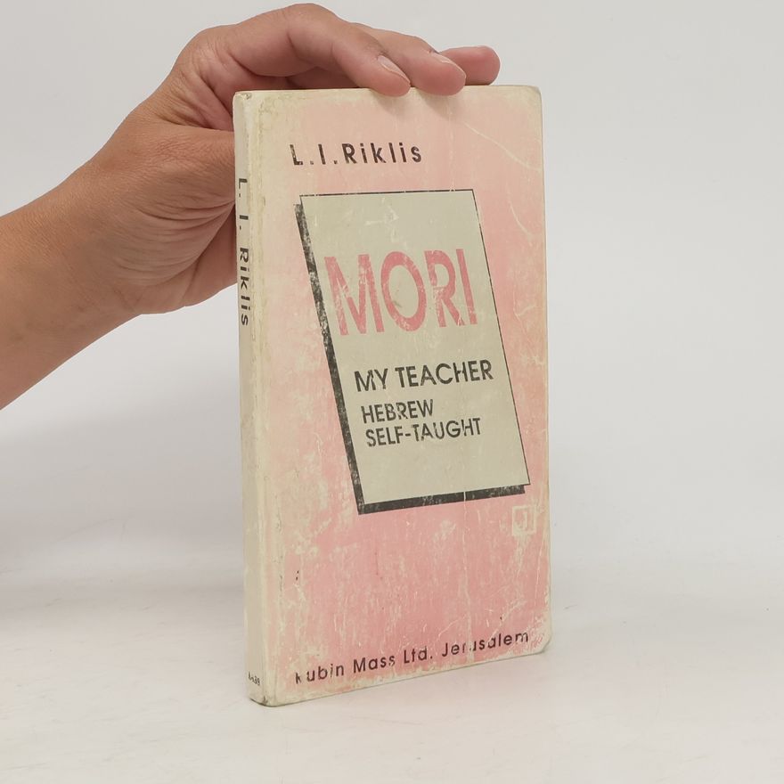 L. I. Riklis Mori. My Teacher