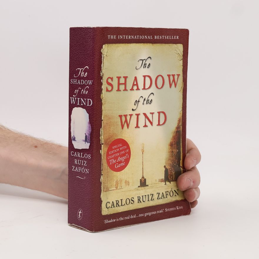 Carlos Ruiz Zafón The shadow of the wind