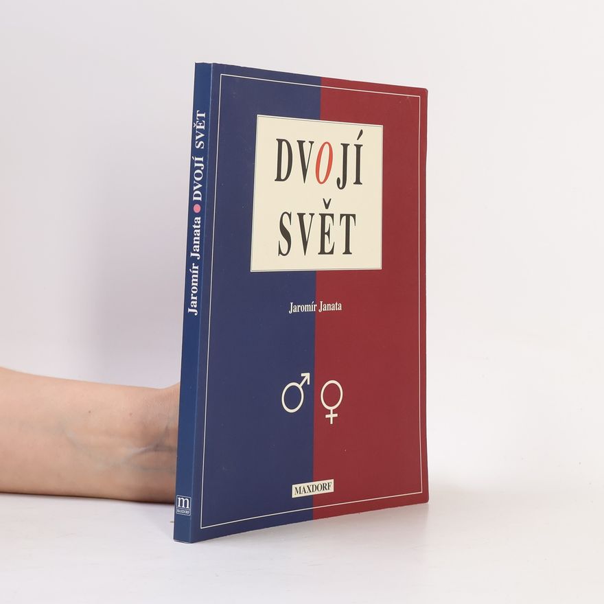 Jaromír Janata Dvojí svět