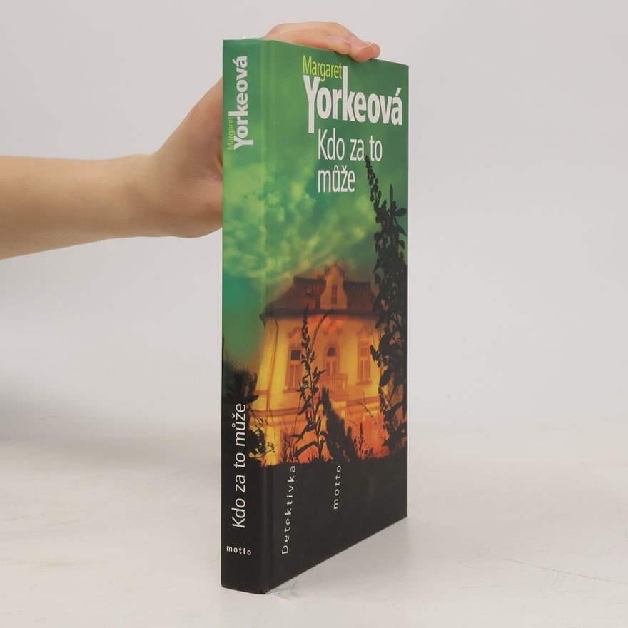 Margaret Yorke Kdo za to může