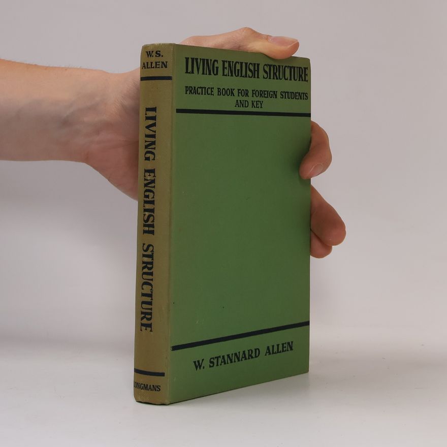 W. Stanard Allen Living English Structure