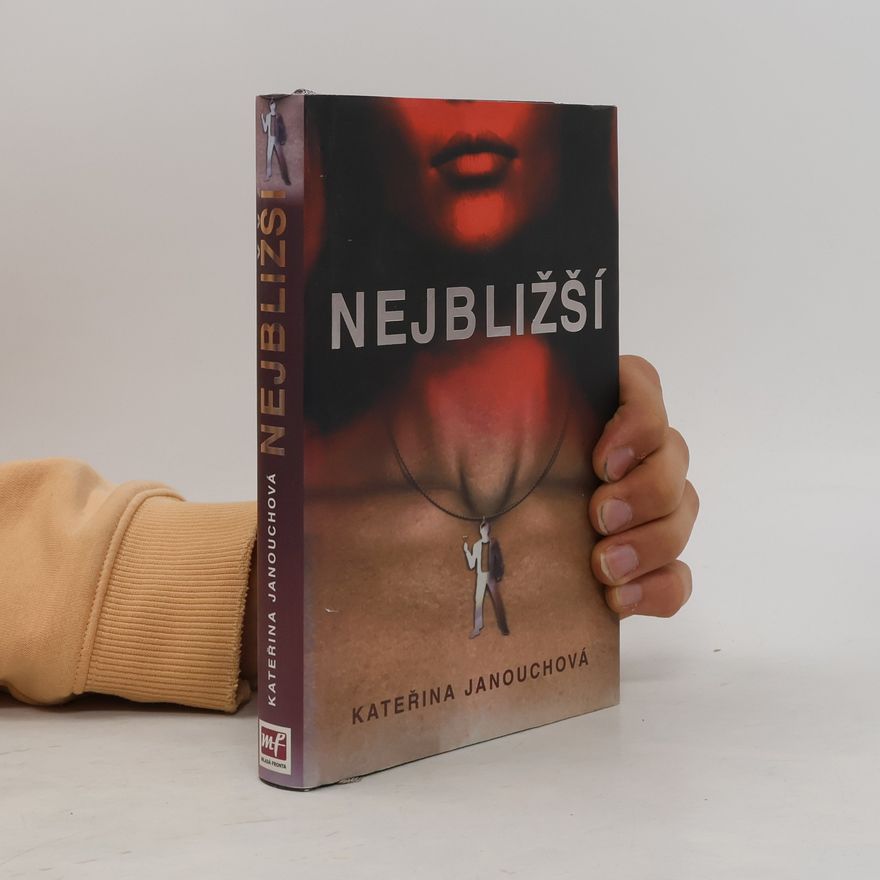 Katerina Janouch Nejbližší