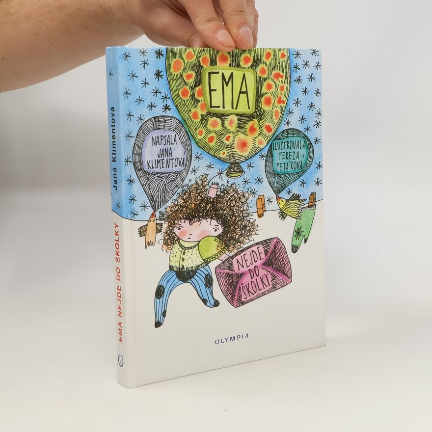 Tereza Petáková Ema nejde do školky
