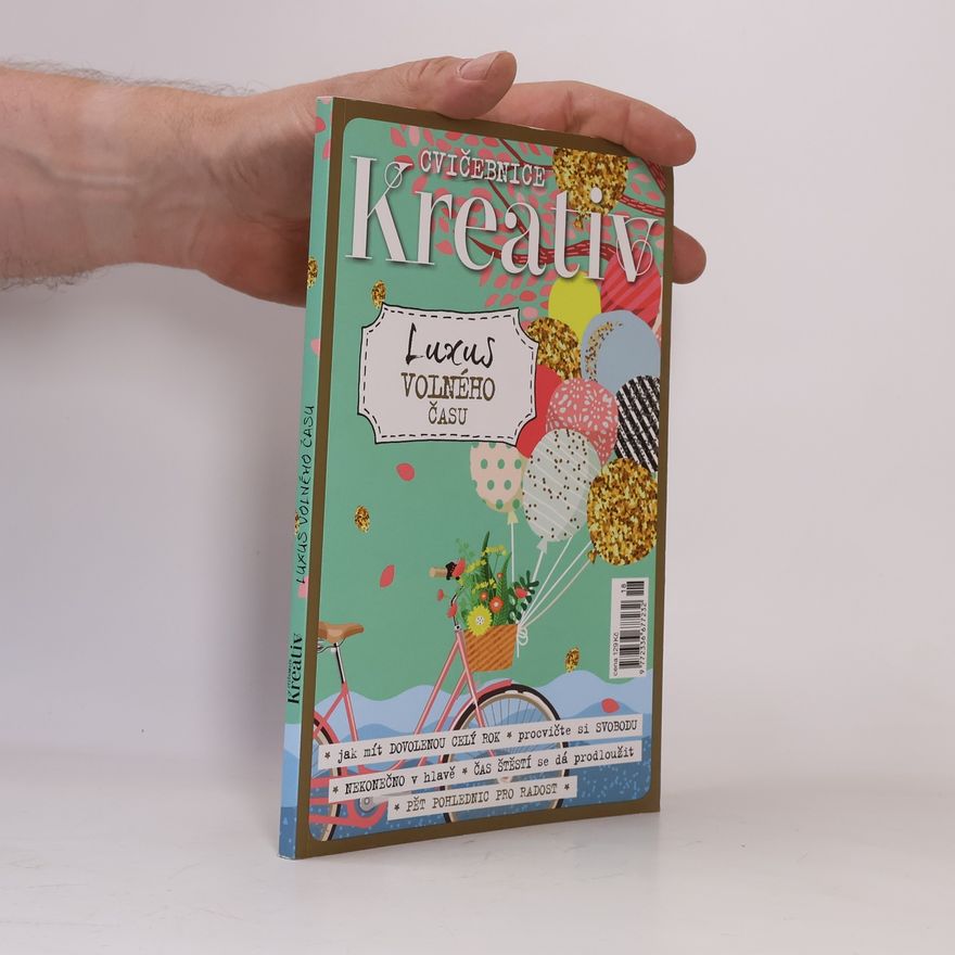 Kolektiv autorů Cvičebnice Kreativ. Luxus volného času