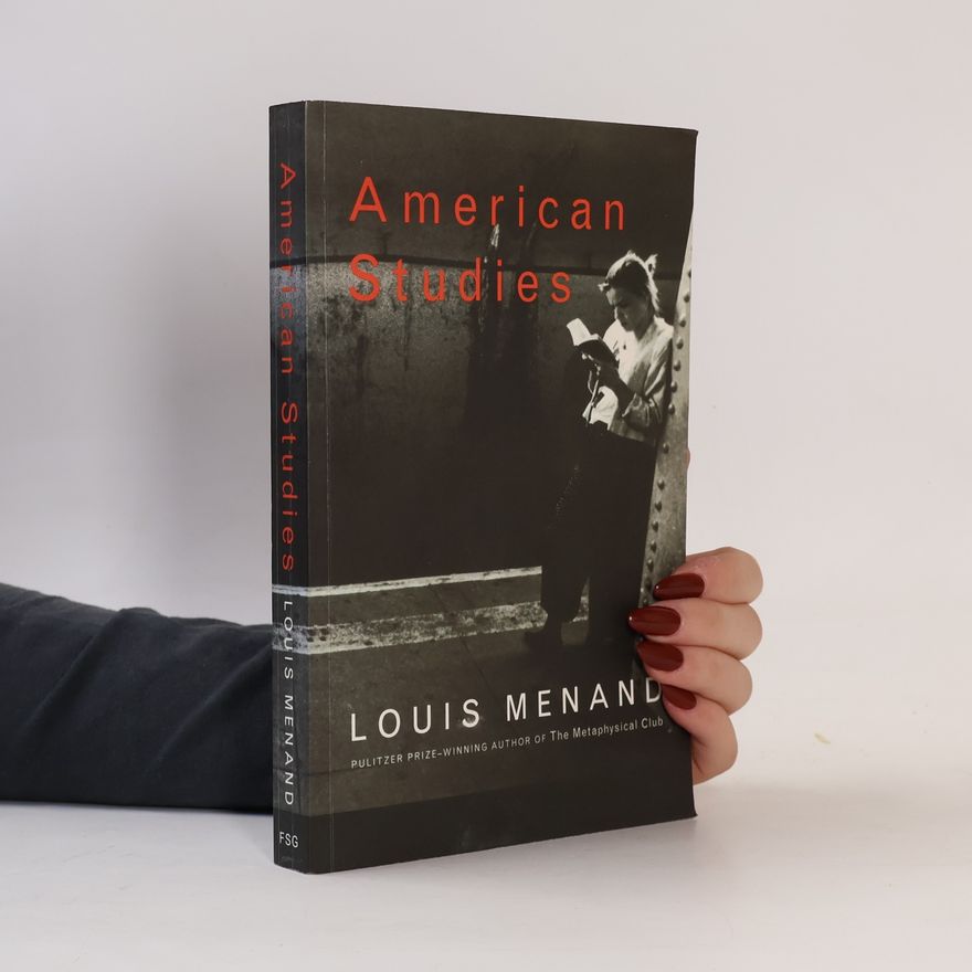 Louis Menand American Studies