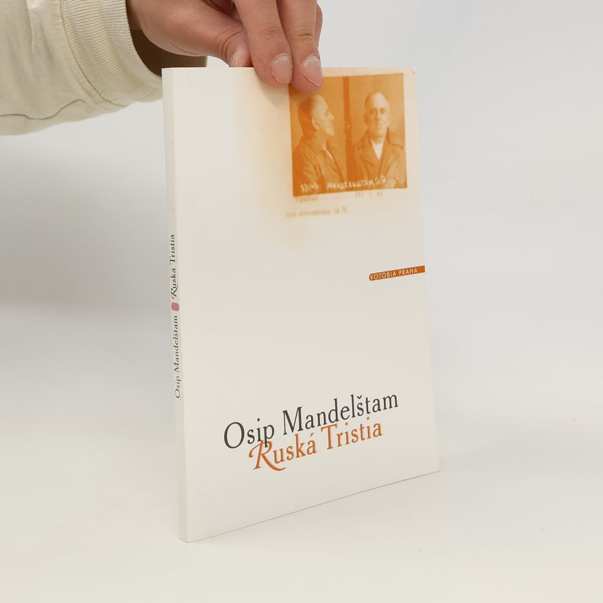 Ossip Emiljewitsch Mandelstam Ruská Tristia