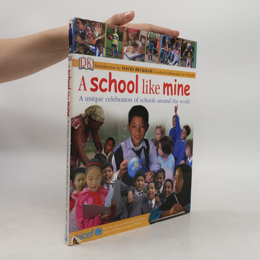 DK Publishing A School Like Mine