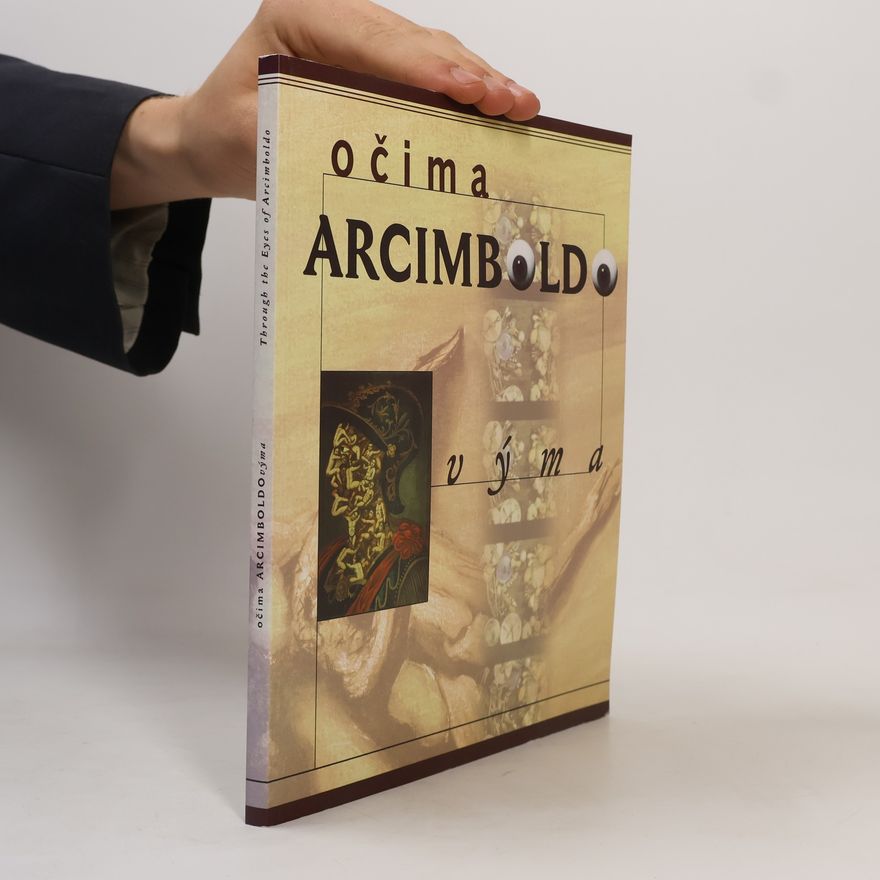 Jaroslav Anděl Očima Arcimboldovýma