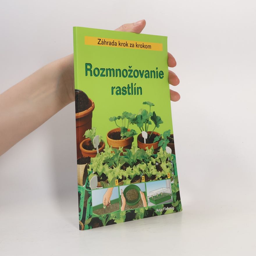 Anja Flehming Rozmnožovanie rastlín