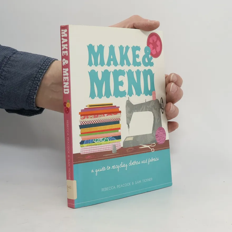 Make & Mend | Rebecca Peacock | Book