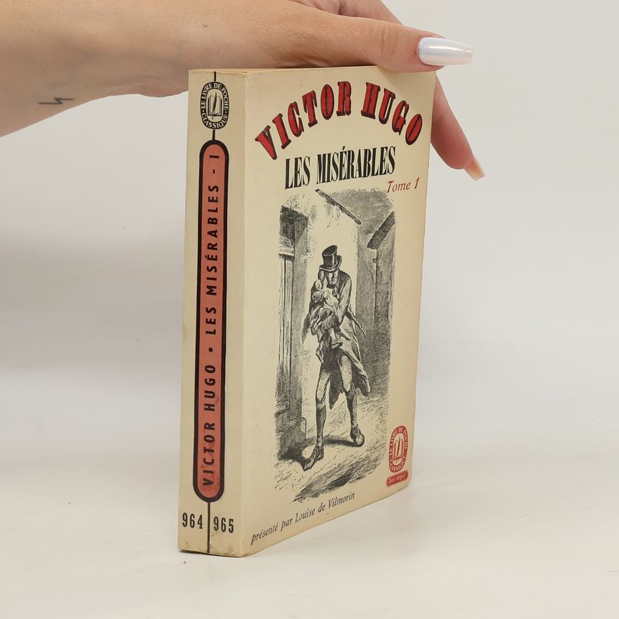 Victor Hugo Les Misérables I