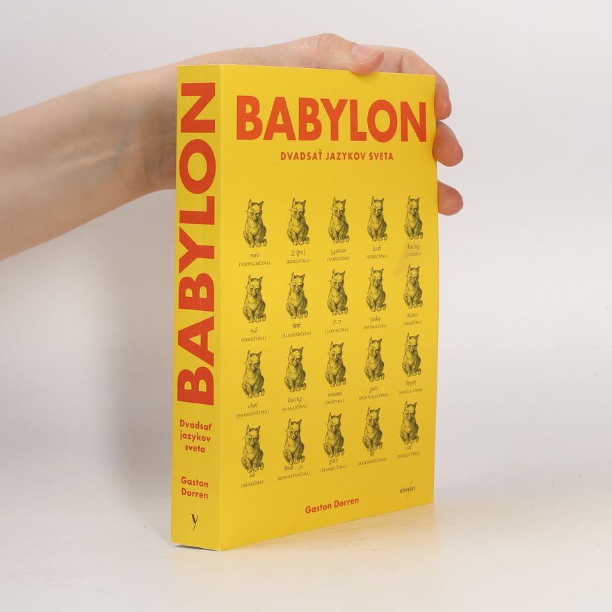 Gaston Dorren Babylon: Dvadsať jazykov sveta