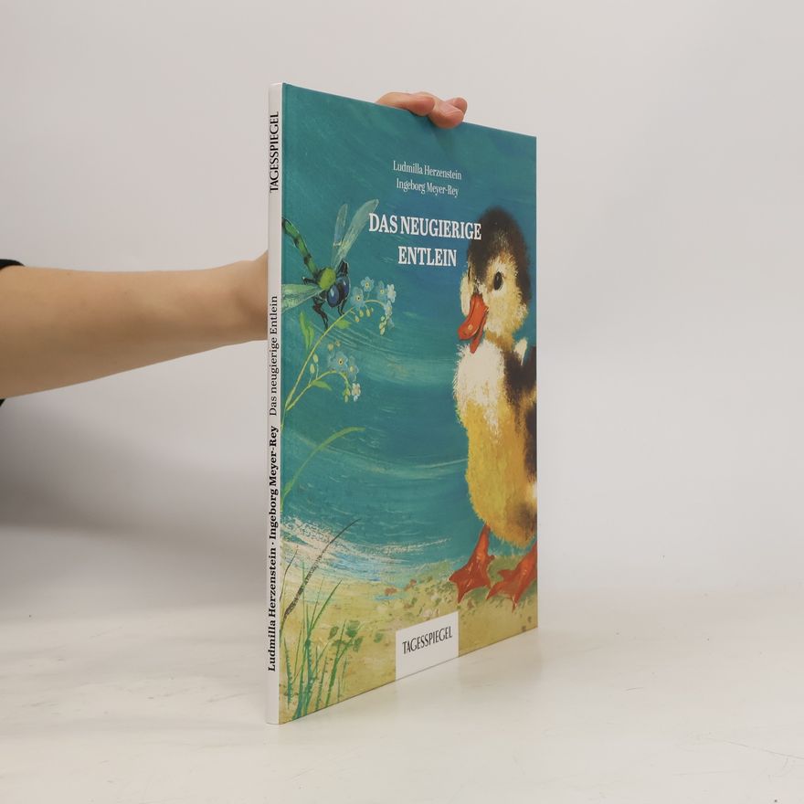 Various authors Das Neugierige entlein