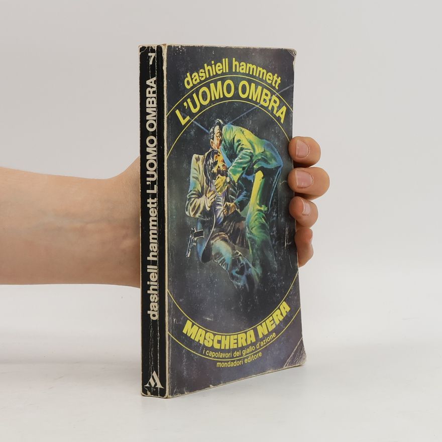 Dashiell Hammett L’uomo ombra
