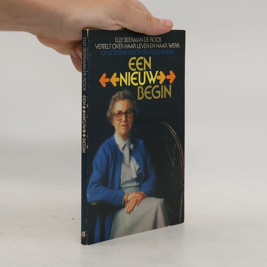 Elly Beerman-De Roos Een nieuw begin